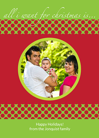 All I Want - Red Dots Holiday Cards